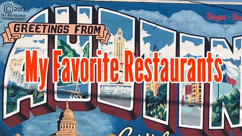 my-favorite-restaurants-austin-texas-sign